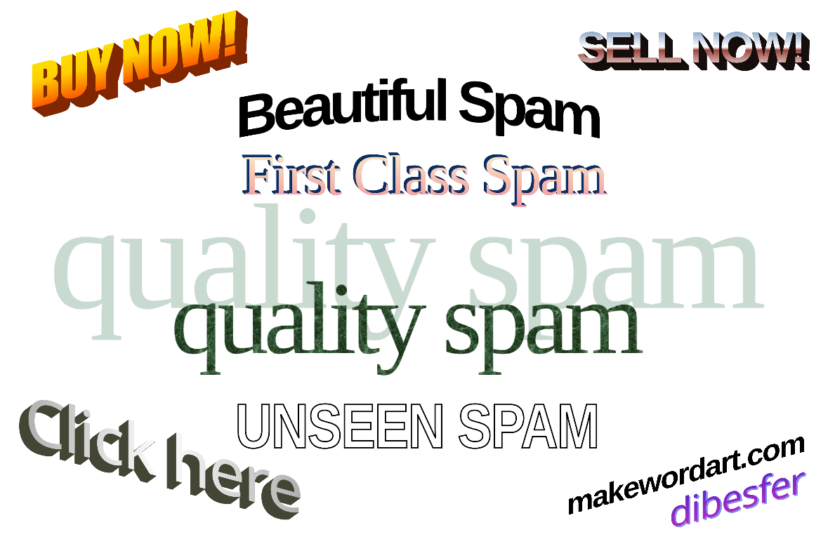 beautiful spam